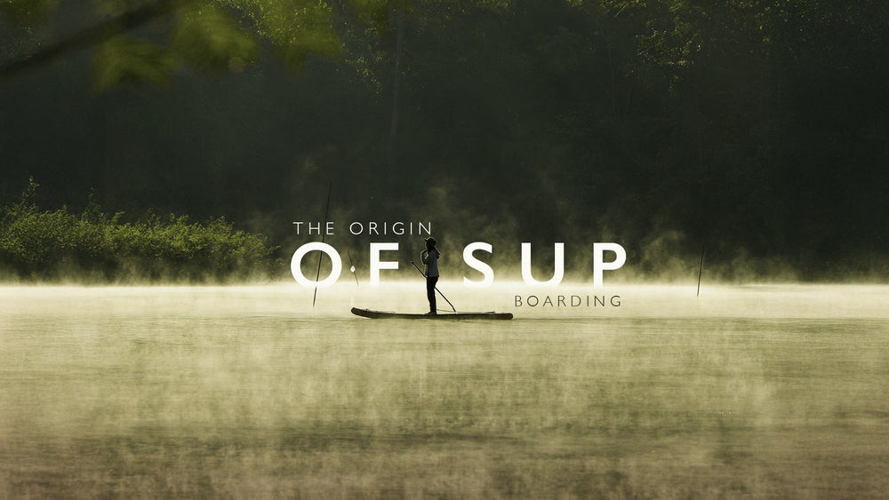 Origin of SUP Boarding